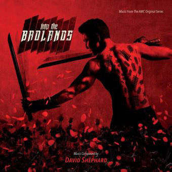 David Shephard : Into The Badlands (Music From The AMC Original Series) (CD, Album)