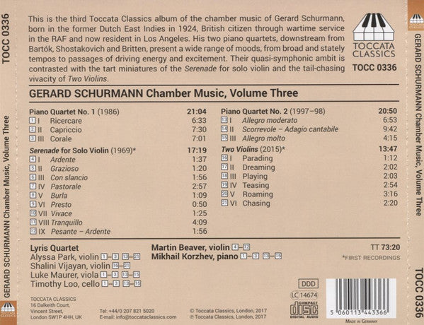 Gerard Schurmann, Alyssa Park, Shalini Vijayan, Martin Beaver, Lyris Quartet, Mikhail Korzhev : Chamber Music, Volume Three (CD, Album)