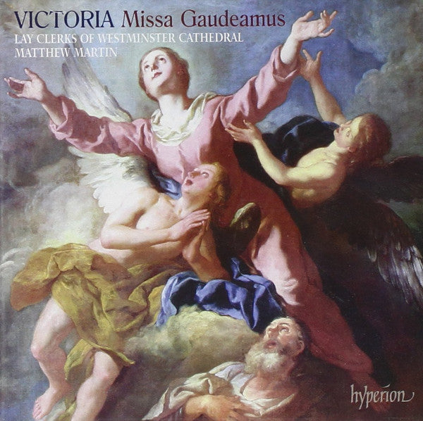 Tomás Luis De Victoria - Lay Clerks Of Westminster Cathedral, Matthew Martin (2) : Missa Gaudeamus (CD, Album)
