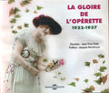 Various : La Gloire De L'Opérette 1922 - 1937 (2xCD, Comp)