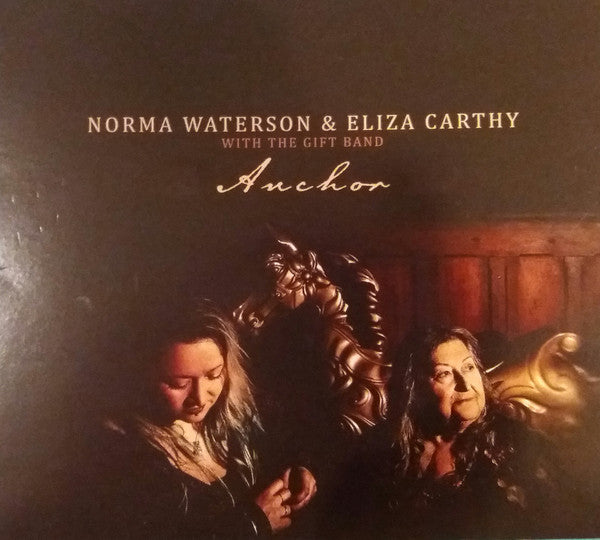 Norma Waterson & Eliza Carthy With The Gift Band : Anchor (CD, Album)