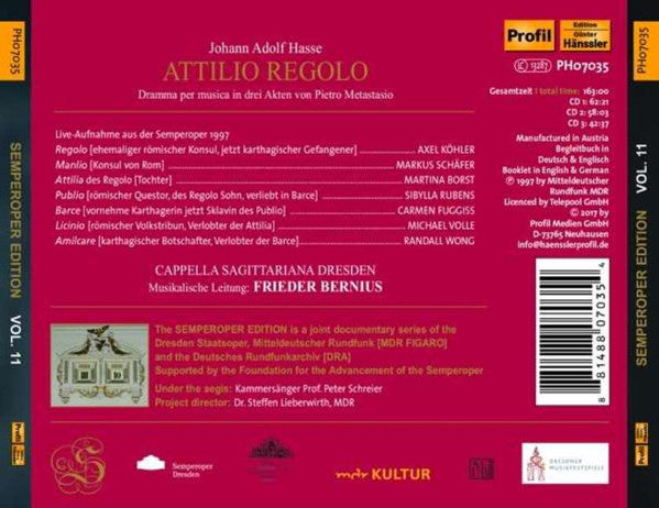 Johann Adolf Hasse, Pietro Metastasio - Axel Köhler · Markus Schäfer (5) · Martina Borst · Sibylla Rubens · Carmen Fuggiss · Michael Volle · Randall Wong · Cappella Sagittariana Dresden · Frieder Bernius : Attilio Regolo (3xCD, Album)