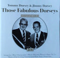 Jimmy Dorsey And His Orchestra, Tommy Dorsey And His Orchestra, The Dorsey Brothers Orchestra : Those Fabulous Dorseys Essential Gold (3xCD, Album, Comp)