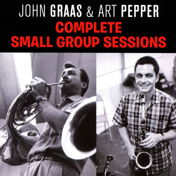 John Graas & Art Pepper : Complete Small Group Sessions (2xCD, Comp, RE, RM)