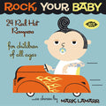 Various : Rock Your Baby - 24 Red Hot Rompers (CD, Comp, RM)