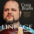 Craig Brann : Lineage (CD, Album)