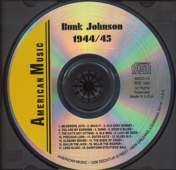 Bunk Johnson : 1944/45 (CD)