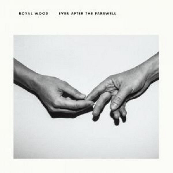 Royal Wood : Ever After The Farewell (CD, Album, Dig)