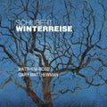 Franz Schubert, Matthew Rose (3), Gary Matthewman : Winterreise (CD, Album)