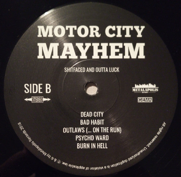 Motor City Mayhem : Shitfaced And Outta Luck (LP, Album)