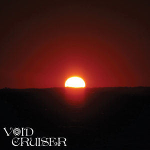 Void Cruiser : Overstaying My Welcome (CD, RE, S/Edition)
