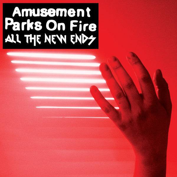 Amusement Parks On Fire : All The New Ends (CD, EP)