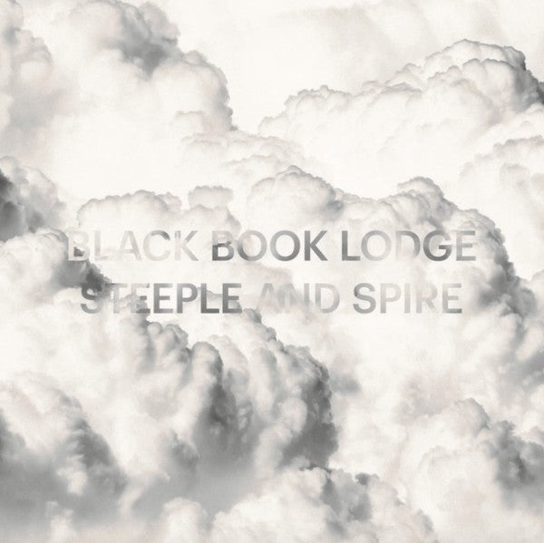 Black Book Lodge : Steeple And Spire (CD, Album)