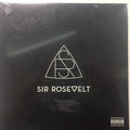 Sir Rosevelt : Sir Rosevelt  (LP, Album)