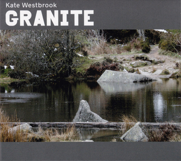 Kate Westbrook : Granite (CD, Album)