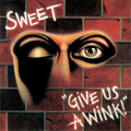 The Sweet : Give Us A Wink! (CD, Album, RE, RM)