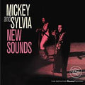 Mickey & Sylvia : New Sounds (CD, Album, RE, RM)