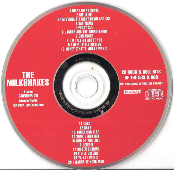 Thee Milkshakes : 20 Rock And Roll Hits Of The 50's And 60's (CD, Album, RE)
