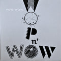 Pow Wow (7) : Wop N’ Wow (CD, Album)