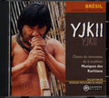 Various : Yjkii - Chants Du Renouveau De La Tradition - Musiques Des Karitiana (CD, Album, Ltd, Num)