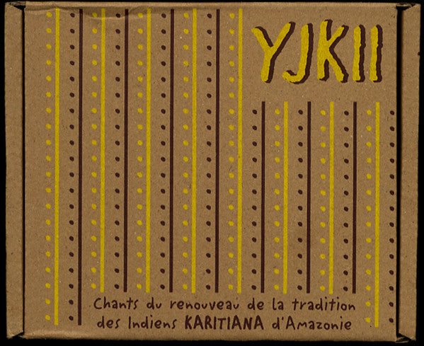 Various : Yjkii - Chants Du Renouveau De La Tradition - Musiques Des Karitiana (CD, Album, Ltd, Num)
