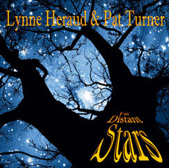 Lynne Heraud & Pat Turner (8) : Far Distant Stars   (CD, Album)