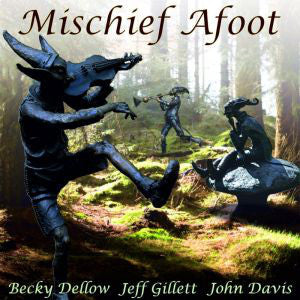 Mischief Afoot : Mischief Afoot  (CD, Album)