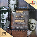 Benjamin Britten / Béla Bartók / Karl Amadeus Hartmann - Netherlands Chamber Orchestra, Gordan Nikolitch : Frank Bridge Variations / Divertimento / Concerto Funèbre (SACD, Hybrid, Multichannel, Album)