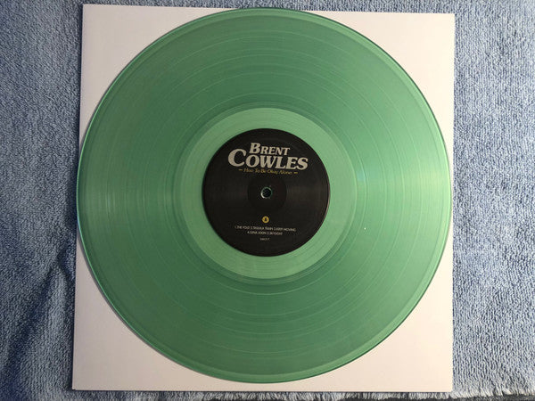 Brent Cowles : How To Be Okay Alone: (LP)
