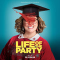 Various : Life Of The Party (Original Motion Picture Soundtrack) (CD)
