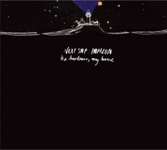 Next Stop: Horizon : The Harbour, My Home (CD, Album)