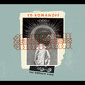 Ed Romanoff : The Orphan King (CD, Album)