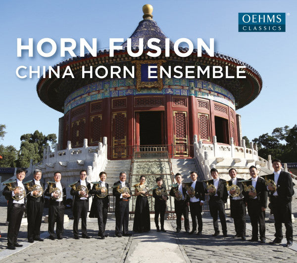China Horn Ensemble : Horn Fusion (CD, Album)