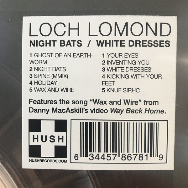 Loch Lomond : Night Bats / White Dresses (LP, EP, Comp)