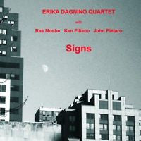 Erika Dagnino Quartet : Signs (CD, Album)