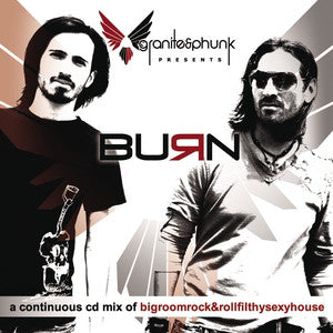Granite & Phunk : Burn (CD, Album)