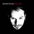 Bodenski : Auto! (CD, Album)