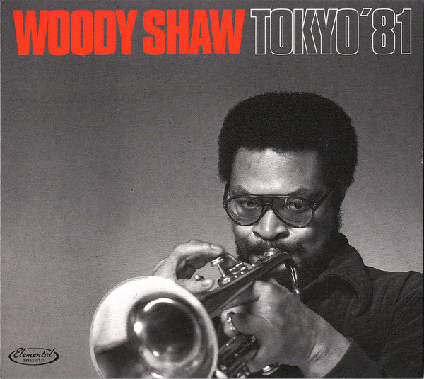 Woody Shaw : Tokyo  '81 (CD, Album, Ltd)