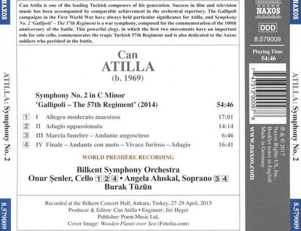 Can Atilla, Onur Şenler, Angela Ahıskal, Bilkent Symphony Orchestra, Burak Tüzün : Symphony No. 2, "Gallipoli - The 57th Regiment" (CD, Album)