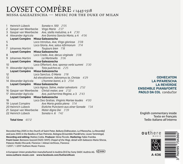 Loyset Compère, Odhecaton (2), Paolo Da Col : Missa Galeazescha: Music For The Duke Of Milan (CD, Album)