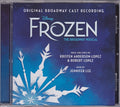 Kristen Anderson-Lopez & Robert Lopez, Jennifer Lee (15) : Frozen: The Broadway Musical (Original Broadway Cast Recording) (CD, Album)