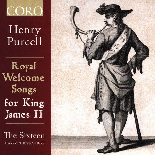 Henry Purcell, The Sixteen, Harry Christophers : Royal Welcome Songs For King James II (CD, Album)
