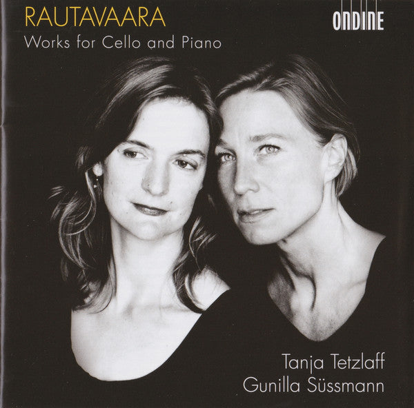 Einojuhani Rautavaara, Tanja Tetzlaff, Gunilla Süssmann : Works For Cello And Piano (CD, Album)