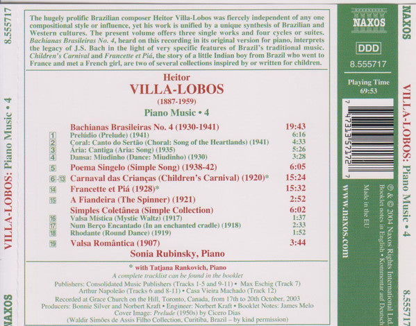 Heitor Villa-Lobos - Sonia Rubinsky : Piano Music • 4 - Bachianas Brasileiras No. 4 • Children's Carnival • Simple Song (CD, Album)