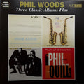 Phil Woods : Three Classic Albums Plus (2xCD, Comp, RM)