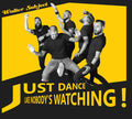 Walter Subject : Just Dance Like Nobody's Watching! (12", yel)