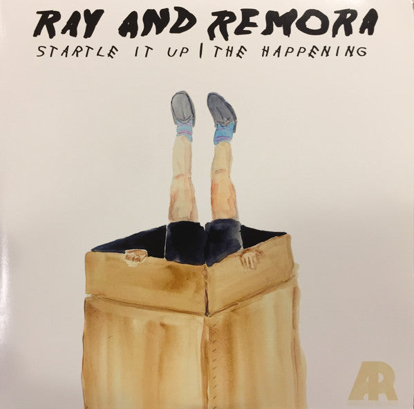 Ray And Remora : Startle It Up / The Happening (7", Single)