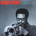 Woody Shaw : Tokyo  '81 (LP, Album, Ltd)