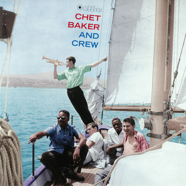 Chet Baker & Crew : Chet Baker And Crew (LP, Album, Ltd, RE, 180)