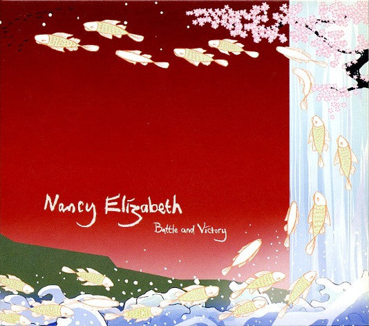 Nancy Elizabeth : Battle And Victory (CD, Album, Dig)